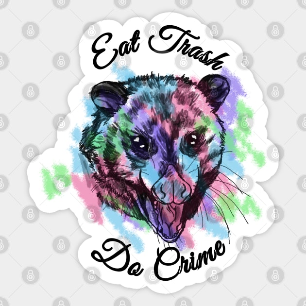 Eat Trash Do Crime Possum Sticker by TrapperWeasel